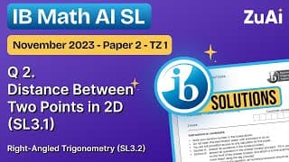 Q2 Distance between 2 points in 2D (SL3.1) November 2023 - Paper 2 - TZ1 - IB Math AI SL