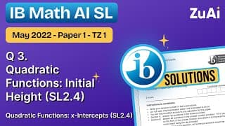 Q3 Quadratic function: Initial Height (SL2.4) May 2022 - Paper 1 - TZ1 - IB Math AI SL